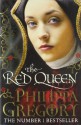 The Red Queen (The Cousins' War, #2) - Philippa Gregory