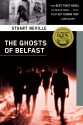 The Ghosts of Belfast (Jack Lennon Investigations #1) - Stuart Neville