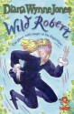 Wild Robert - Diana Wynne Jones