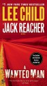 A Wanted Man (Jack Reacher, #17) - Lee Child