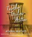 The Twelve Tribes of Hattie (Audio) - Ayana Mathis