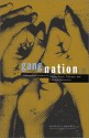 Gang Nation: Delinquent Citizens In Puerto Rican, Chicano, And Chicana Narratives - Monica Brown