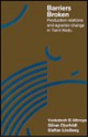 Barriers Broken: Production Relations and Agrarian Change in Tamil Nadu - Venkatesh B. Athreya, Goran Djurfeldt, Staffan Lindberg