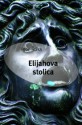 Elijahova stolica - Igor Štiks