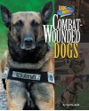 Combat-Wounded Dogs - Sunita Apte