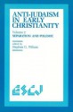 Anti-Judaism in Early Christianity: Volume 2: Separation and Polemic - Stephen G. Wilson