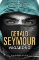 Vagabond - Gerald Seymour