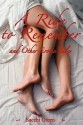 A Ride to Remember and Other Erotic Tales - Sacchi Green