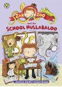 Zak Zoo and the School Hullabaloo. by Justine Smith - Justine Swain-Smith