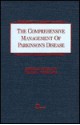 The Comprehensive Management Of Parkinson's Disease - William J. Weiner, Andrea M. Cohen