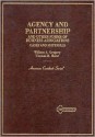 Cases And Materials On Agency And Partnership And Other Forms Of Business Associations - William A. Gregory, Thomas R. Hurst