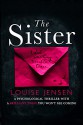 The Sister - Louise Jensen