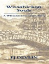 Wissahickon Souls - P.J. Devlin