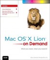 Mac OS X Lion on Demand - Steve Johnson, Perspection Inc.