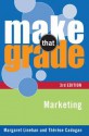 Marketing (Make That Grade) - Margaret Linehan, Therese Cadogan