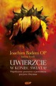 Uwierzcie w koniec świata! - Joachim Badeni OP