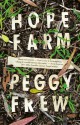 Hope Farm - Peggy Frew