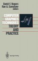 Computer Graphics Techniques: Theory and Practice - David F. Rogers, Rae Earnshaw