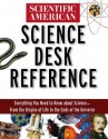 Scientific American Science Desk Reference - Scientific American Magazine