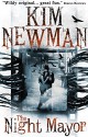 The Night Mayor - Kim Newman