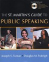 The St. Martin's Guide To Public Speaking - Joseph S. Tuman