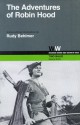 The Adventures of Robin Hood - Rudy Behlmer, Rudy Behlmer