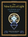 The Nine Eyes of Light: Ascension Keys from Egypt - Padma Aon Prakasha