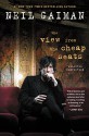 The View from the Cheap Seats: Selected Nonfiction - Neil Gaiman