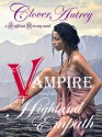 The Vampire and the Highland Empath - Clover Autrey