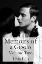 Memoirs of a Gigolo Volume Two - Livia Ellis