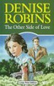 The Other Side of Love - Denise Robins