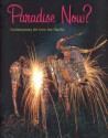 Paradise Now?: Contemporary Art From The Pacific - Asia Society