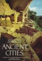 America's Ancient Cities - Gene S. Stuart