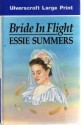 Bride in Flight - Essie Summers