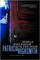 People Who Knock on the Door - Patricia Highsmith