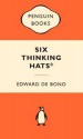 Six Thinking Hats - Edward De Bono