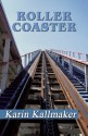 Roller Coaster - Karin Kallmaker