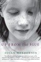 Up from the Blue - Susan Henderson