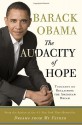 The Audacity of Hope: Thoughts on Reclaiming the American Dream - Barack Obama