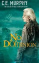 No Dominion - C.E. Murphy