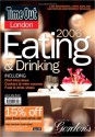 Time Out London Eating and Drinking Guide (Time Out Guides) - Cathy Phillips