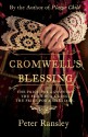 Cromwell's Blessing - Peter Ransley