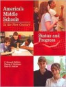 America's Middle Schools in the New Century: Status and Progress - C. Kenneth McEwin, Thomas S. Dickinson, Doris M. Jenkins