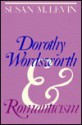 Dorothy Wordsworth & Romanticism,c - Susan M. Levin