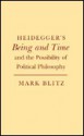 Heidegger's Being and Time and the Possibility of Political Philosophy - Mark Blitz