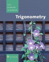 Trigonometry Package [With Solutions Manual and Access Code] - Margaret L. Lial, John Hornsby, David I. Schneider