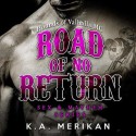 Road of No Return - K.A. Merikan, Wyatt Baker