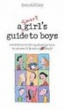 A Smart Girls Guide to Boys: Surviving Crushes, Staying True to Yourself & Other Stuff (American Girl Library) - Nancy Holyoke, Bonnie Timmons