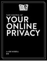 Take Control of Your Online Privacy - Joe Kissell