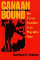 Canaan Bound: The African-American Great Migration Novel - Lawrence R. Rodgers